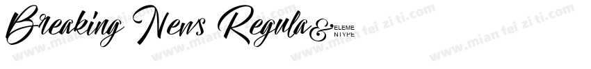 Breaking News Regula字体转换